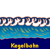  Kegelbahn 